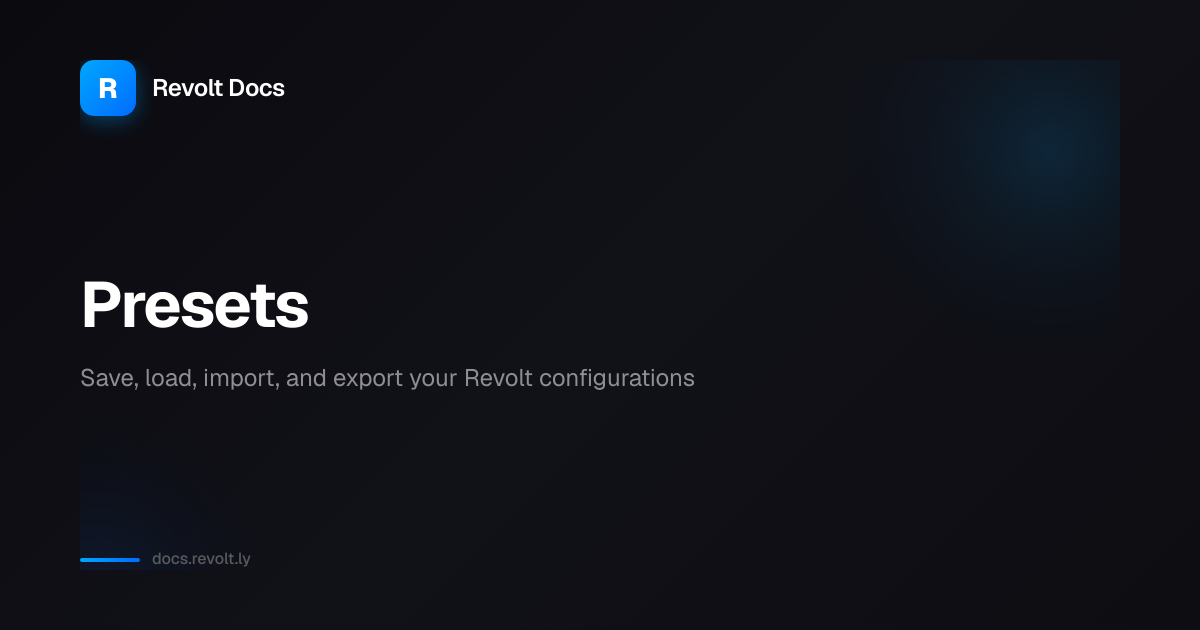 Presets | Revolt Docs