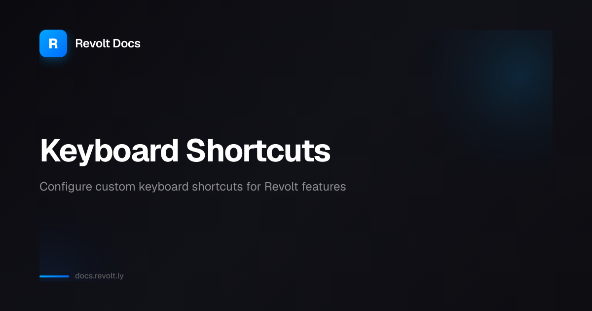 Keyboard Shortcuts | Revolt Docs